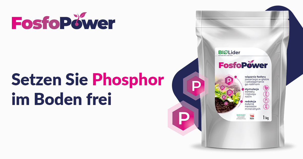 FosfoPower - Dnger, der Phosphor aus dem Boden bindet, fr effizientere  Ernten
